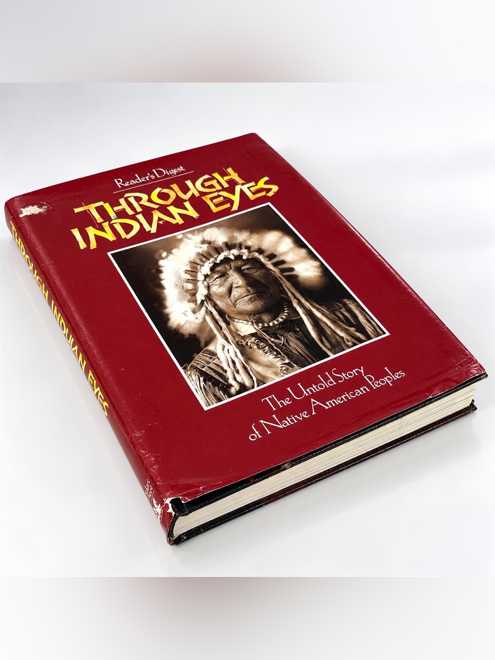 1995 Through Indian Eyes Native American History Reader’s Digest HC Illustrated